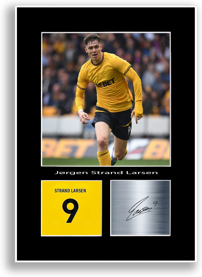 Jorgen Strand Larsen Football Player Poster Signed A4 Print Photo Wall Art Gift