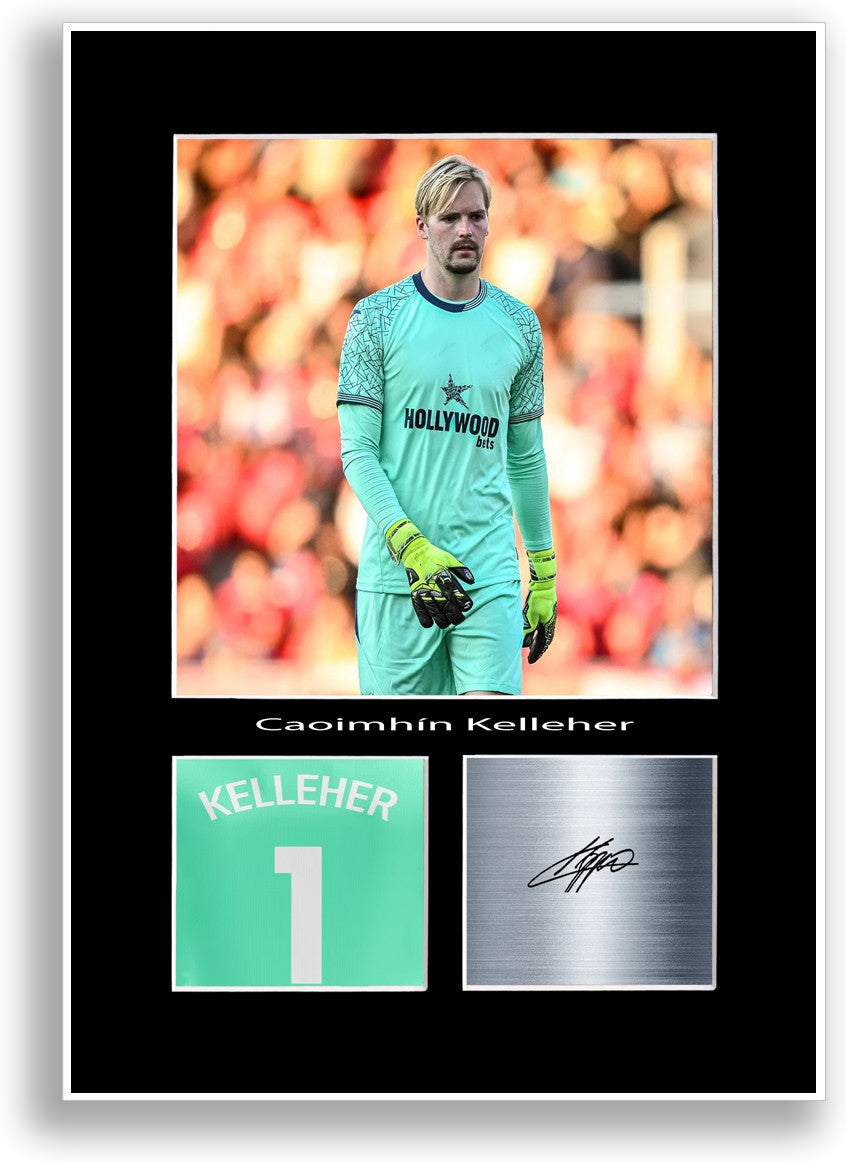 Caoimhin Kelleher Football Player Poster Signed A4 Print Photo Wall Art Gift