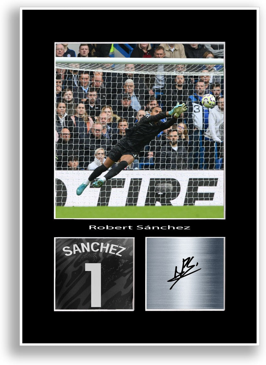 Robert Sanchez Football Player Poster Signed Print Photo A4 Wall Art Gift Idea