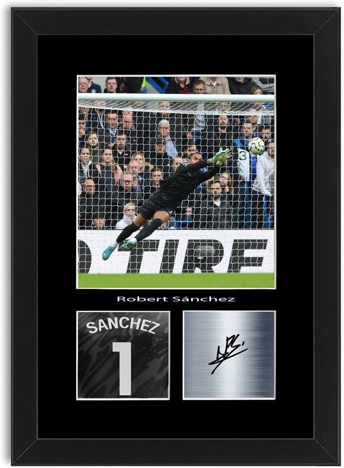 Robert Sanchez Football Player Poster Signed Print Photo A4 Wall Art Framed